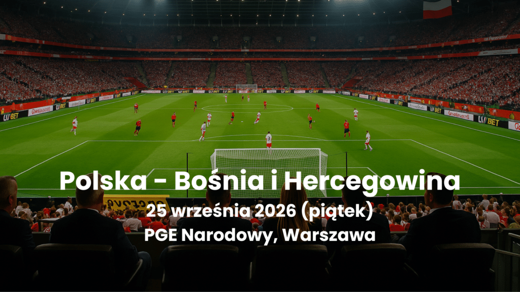 bilety VIP Polska - Bośnia i Hercegowina 2026 pakiet Silver